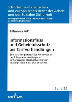 Informationsfluss und Geheimnisschutz bei Tarifverhandlungen (eBook, ePUB) - Tillmann Vitt, Vitt