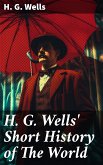 H. G. Wells' Short History of The World (eBook, ePUB)