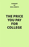 Summary of Ron Lieber's The Price You Pay for College (eBook, ePUB)