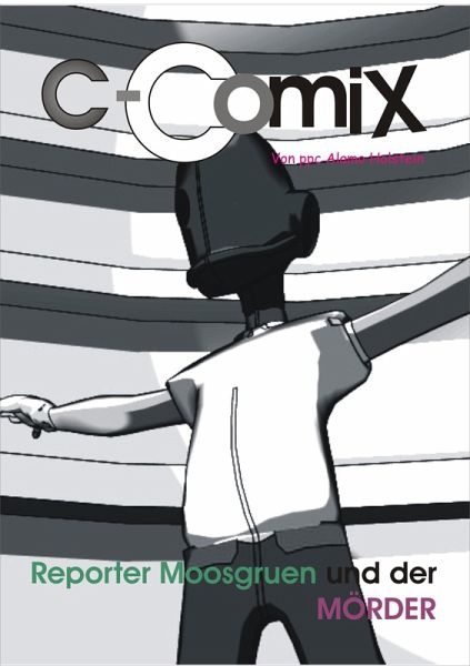 Reporter MOOSGRUEN und DER MÖRDER (eBook, ePUB)