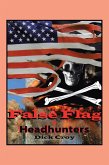 False Flag & Headhunters (eBook, ePUB)