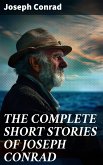 THE COMPLETE SHORT STORIES OF JOSEPH CONRAD (eBook, ePUB)