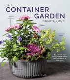 The Container Garden Recipe Book (eBook, ePUB)
