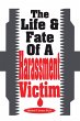 The Life & Fate Of A Harassment Victim... - Bild 1
