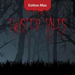 Twisted Tales (eBook, ePUB) - Mac, Colton