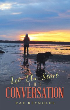 Let Us Start the Conversation (eBook, ePUB) - Reynolds, Rae