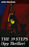 THE 39 STEPS (Spy Thriller) (eBook, ePUB)