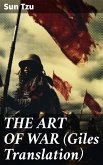 THE ART OF WAR (Giles Translation) (eBook, ePUB)