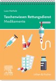 Taschenwissen Rettungsdienst Medikamente (eBook, ePUB)