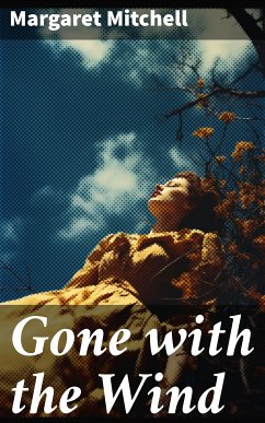 Gone with the Wind (eBook, ePUB) - Mitchell, Margaret