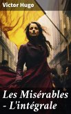 Les Misérables - L'intégrale (eBook, ePUB)