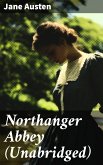 Northanger Abbey (Unabridged) (eBook, ePUB)