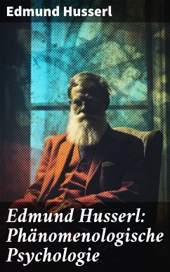 Edmund Husserl: Phänomenologische Psychologie (eBook, ePUB) - Husserl, Edmund