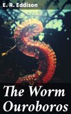 The Worm Ouroboros (eBook, ePUB)