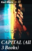 CAPITAL (All 3 Books) (eBook, ePUB)