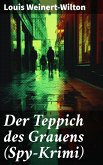 Der Teppich des Grauens (Spy-Krimi) (eBook, ePUB)