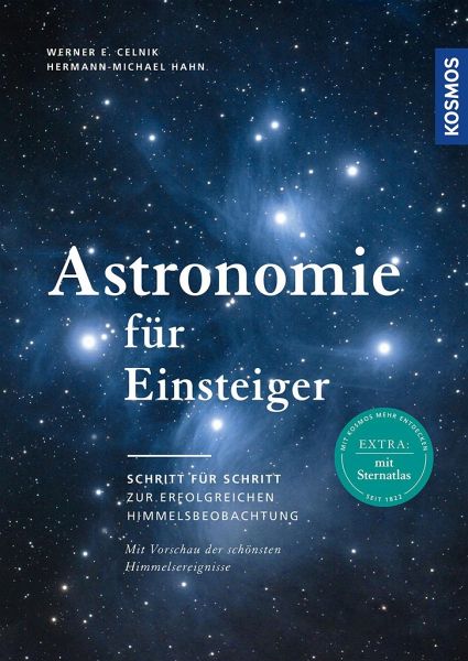 Astronomie für Einsteiger  - Hahn, Hermann-Michael;Celnik, Werner E.