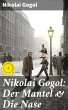 Nikolai Gogol: Der Mantel & Die Nase... - Bild 1