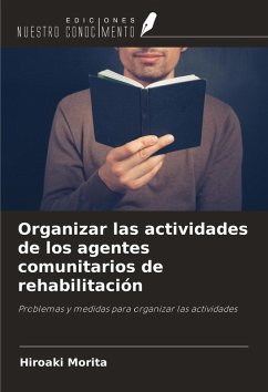 Cover Organizar las actividades de los agentes comunitarios de rehabilitación