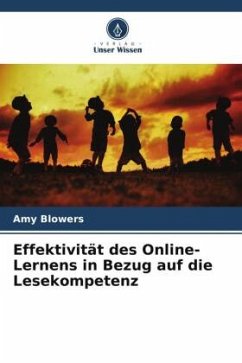 Effektivität des Online-Lernens in Bezug auf die Lesekompetenz - Blowers, Amy