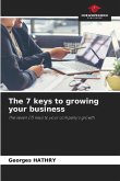 The 7 keys to growing your business