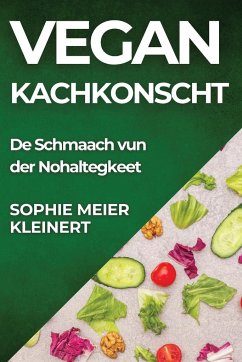 Vegan Kachkonscht - Meier-Kleinert, Sophie