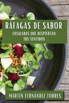 Ráfagas de Sabor - Fernández Torres, Martín