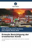 Erneute Besichtigung der erweiterten Klinik