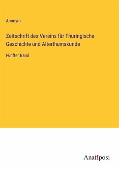 Cover Zeitschrift des Vereins für Thüringische Geschichte und Alterthumskunde
