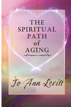 The Spiritual Path of Aging - Levitt, Jo Ann