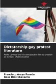 Dictatorship gay protest literature