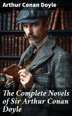 The Complete Novels of Sir Arthur Conan Doyle (eBook, ePUB)