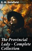 The Provincial Lady - Complete Collection (eBook, ePUB)