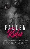 Fallen Rider (Lost Saxons MC, #7) (eBook, ePUB) Fallen Rider (Lost Saxons MC, #7) (eBook, ePUB)