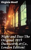 Night and Day (The Original 1919 Duckworth & Co., London Edition) (eBook, ePUB)