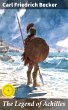 The Legend of Achilles (eBook, ePUB) - Bild 1