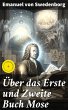 Über das Erste und Zweite Buch Mose... - Bild 1
