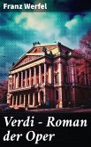 Verdi - Roman der Oper (eBook, ePUB)