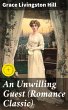 An Unwilling Guest (Romance Classic)... - Bild 1