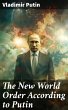 The New World Order According to Putin... - Bild 1