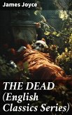 THE DEAD (English Classics Series) (eBook, ePUB)