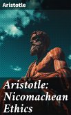 Aristotle: Nicomachean Ethics (eBook, ePUB)