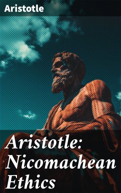 Aristotle: Nicomachean Ethics (eBook, ePUB) - Aristotle