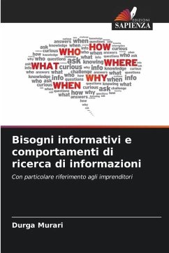 Bisogni informativi e comportamenti di ricerca di informazioni - Murari, Durga