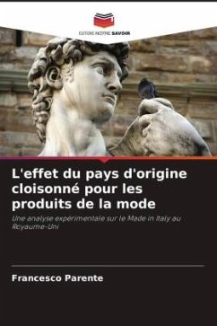 L'effet du pays d'origine cloisonné pour les produits de la mode - Parente, Francesco