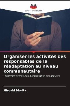 Organiser les activités des responsables de la réadaptation au niveau communautaire - Morita, Hiroaki