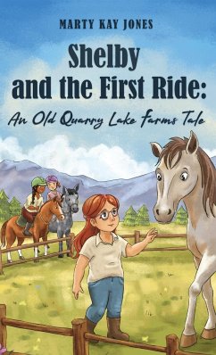 Shelby and the First Ride - Jones, Marty Kay