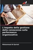 L'impatto della gestione della conoscenza sulla performance organizzativa