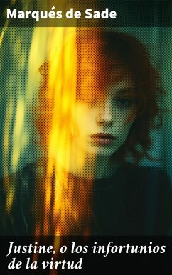 Cover Justine, o los infortunios de la virtud (eBook, ePUB)
