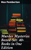 Murder Mysteries Boxed-Set: 40+ Books in One Edition (eBook, ePUB)